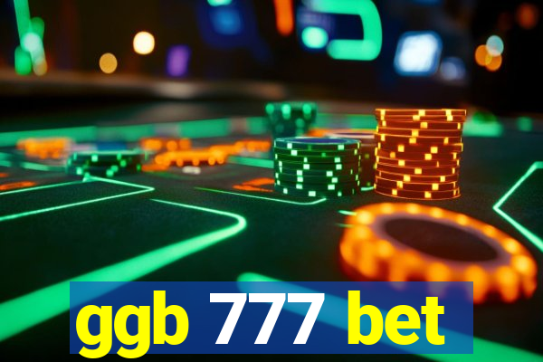 ggb 777 bet